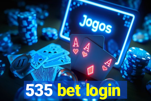 535 bet login